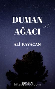 Duman Ağacı - Ali Kayacan