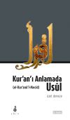 Kur'an'ı Anlamada Usul / Kur'anü'l Mecid