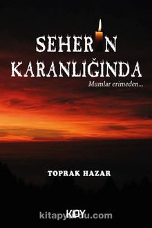 Seherin Karanlığında - Toprak  Hazar