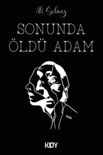 Sonunda Öldü Adam