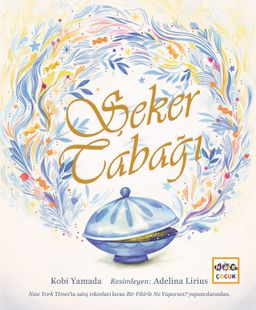 Şeker Tabağı (Ciltli)