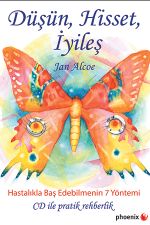 Düşün, Hisset, İyileş