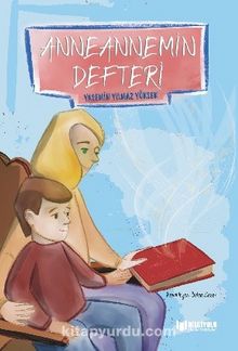 Anneannemin Defteri - Yasemin Yılmaz Yüksek