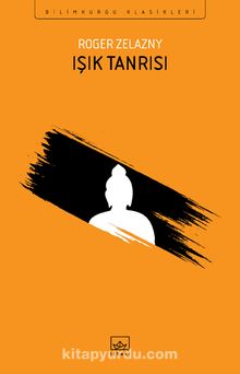 Işık Tanrısı - Roger Zelazny