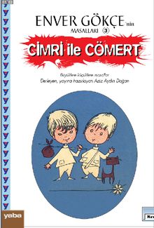 Enver Gökçe’nin Masalları 3 / Cimri ile Cömert