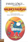 Enver G&ouml;k&ccedil;e&rsquo;nin Masalları 4 / Nalıncı Padişah
