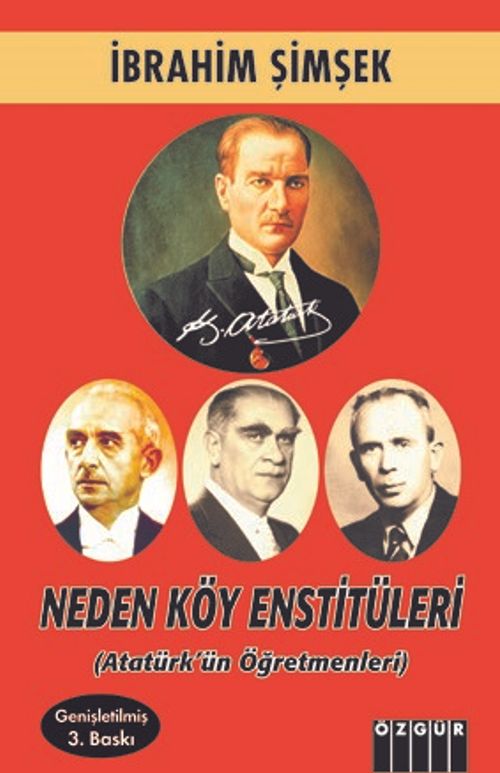 Neden Köy Enstitüleri (Atatürk'ün Öğretmenleri)
