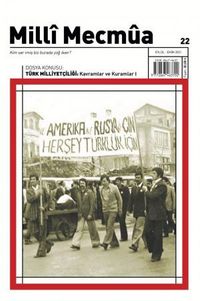 Millî Mecmûa Dergisi Milli Mecmua Sayı: 22 Eylül - Ekim 2021