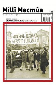 Millî Mecmûa Dergisi Milli Mecmua Sayı: 22 Eylül - Ekim 2021