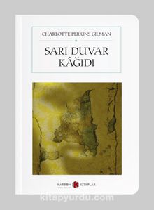 Sarı Duvar Kağıdı (Cep Boy) - Charlotte Perkins Gilman
