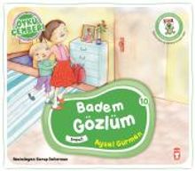 Badem Gözlüm / Öykü Çemberi 10