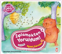 Zıplamaktan Yoruldum / Öykü Çemberi 4 - Aysel Gürmen