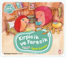 Kirpicik ve Farecik / Öykü Çemberi 3 - Aysel Gürmen