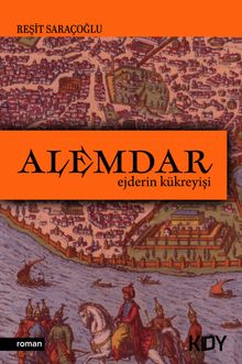 Alemdar - Ejderin Kükreyişi