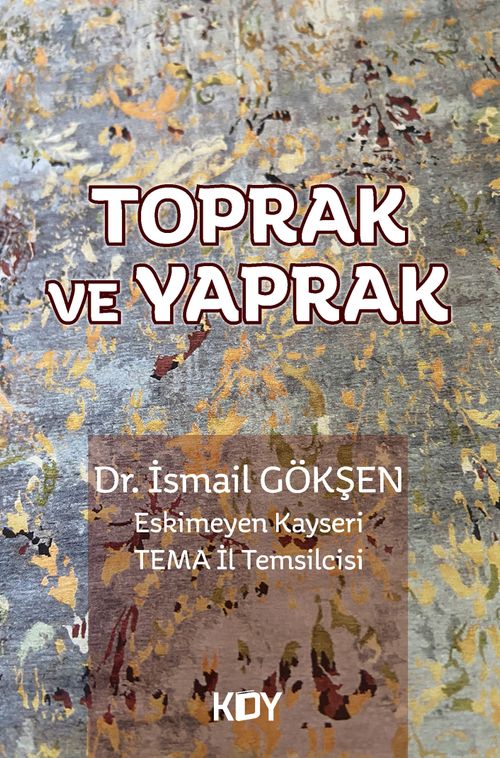 Toprak ve Yaprak