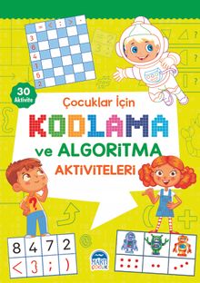 Çocuklar İçin Kodlama ve Algoritma Aktiviteleri (Yeşil)