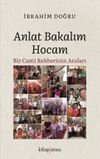 Anlat Bakalım Hocam & Bir Cami Rehberinin Anıları