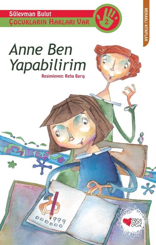 Anne Ben Yapabilirim & Çocukların Hakları Var-2