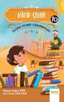 Katip Çelebi / Gi̇zemli̇ Ki̇tabın Kahramanları 10