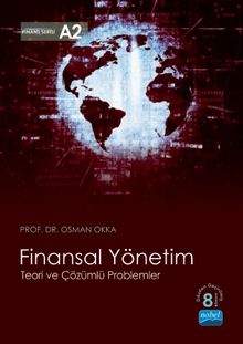Finansal Yönetim & Teori ve Çözümlü Problemler 