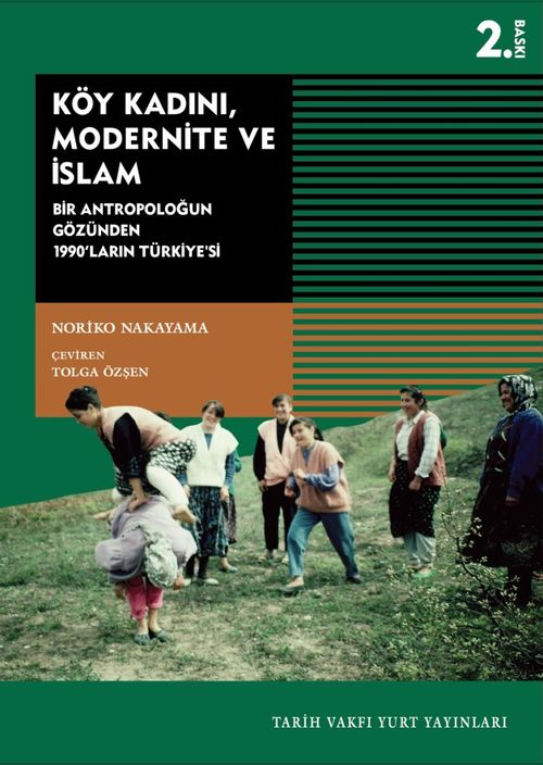 Köy Kadını, Modernite ve İslam & Bir Antropoloğun Gözünden 1990'ların Türkiyesi