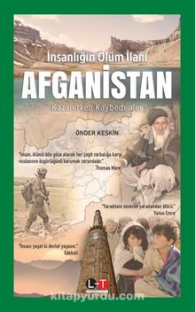 İnsanlığın Ölüm İlanı Afganistan - Önder Keskin