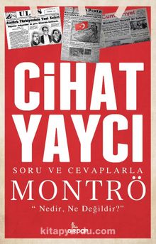 Montrö / Soru ve Cevaplarla - Cihat Yaycı