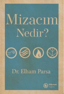 Mizacım Nedir?