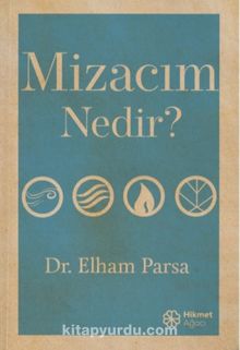 Mizacım Nedir? - Dr. Elham Parsa