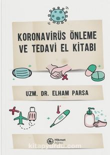 Koronavirüs Önleme ve Tedavi El Kitabı - Dr. Elham Parsa