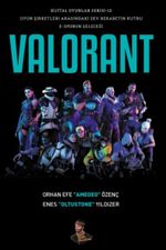 Valorant & Dijital Oyunlar Serisi - 12: Oyun Şirketleri Arasındaki Dev Rekabetin Kutbu