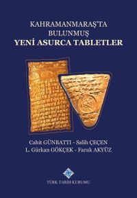 Kahramanmaraş'ta Bulunmuş Yeni Asurca Tabletler
