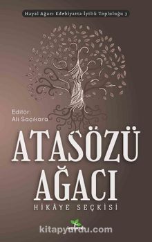 Atasözü Ağacı - Ali Saçıkara