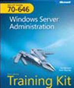 MCITP Self-Paced Training Kit (Exam 70-646): Windows Server® 2008 Administrator