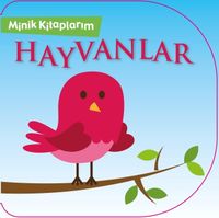 Minik Kitaplarım / Hayvanlar