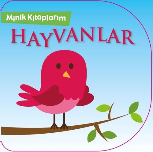 Minik Kitaplarım / Hayvanlar