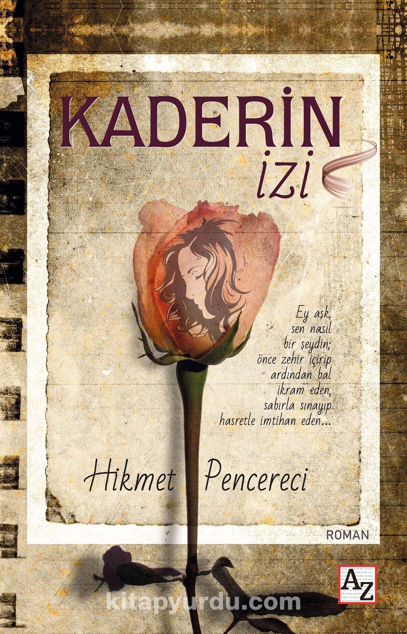 Kaderin İzi (Hikmet Pencereci) Fiyatı, Yorumları, Satın Al - Kitapyurdu.com