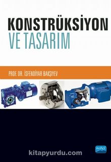 Konstrüksiyon ve Tasarım - İsfendiyar Bahşiyev