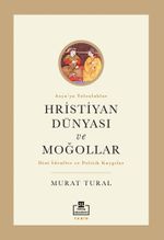Hristiyan Dünyası ve Moğollar