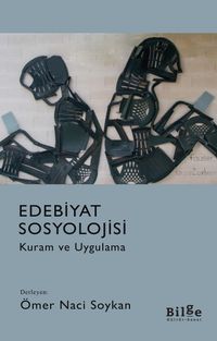 Edebiyat Sosyolojisi & Kuram ve Uygulama