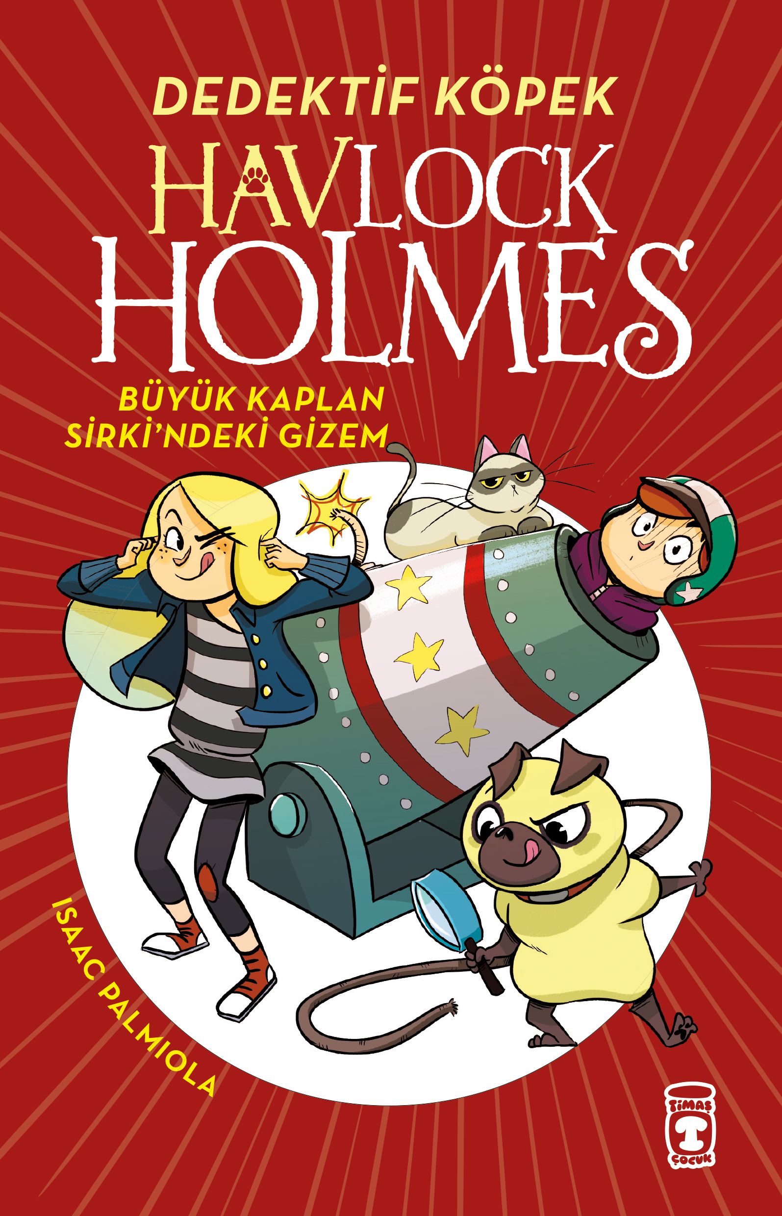 Havlock Holmes / Büyük Kaplan Sirkindeki Gizem (Isaac Palmiola