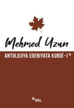 Antolojiya Edebiyata Kurdî 1