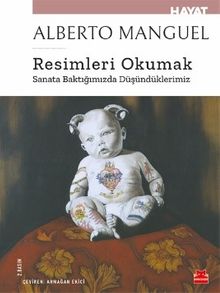 Resimleri Okumak & Sanata Baktığımızda Düşündüklerimiz