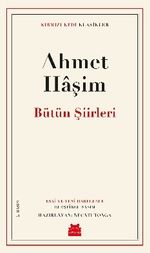 Bütün Şiirleri / Ahmet Haşim
