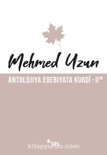 Antolojiya Edebiyata Kurdî 2