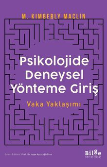Psikolojide Deneysel Yönteme Giriş & Vaka Yaklaşımı