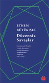 D&uuml;zensiz Savaşlar