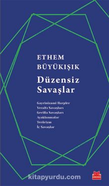 Düzensiz Savaşlar - Ethem Büyükışık