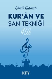 Kur'an ve Şan Tekniği