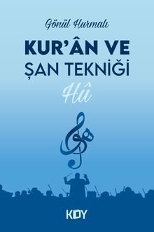 Kur'an ve Şan Tekniği